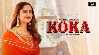 Koka  Official Video  Amrita Dhillon Preeta Dhillon Melodies  Latest Punjabi Songs 2024 [upl. by Meda651]