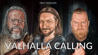 Valhalla Calling Trio Version Miracle Of Sound ft Eric Hollaway amp Peyton Parrish [upl. by Madalyn556]