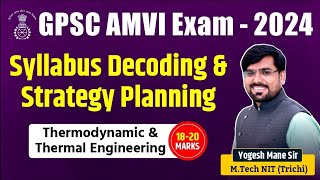 Master Thermodynamics for GPSC AMVI 2024  Detailed Analysis gpscrtoclas23 gpscamvi [upl. by Ennoval]