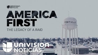 America First The Legacy of an immigration raid [upl. by Mccafferty]