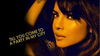 In My City by Priyanka Chopra ft William Lyric Video  Interscope [upl. by Leahicm445]