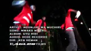 MWAKO MWERU BY NGUNJIRI WA MUCHIRI Skiza code 7030259 send to 811 [upl. by Kauffmann]