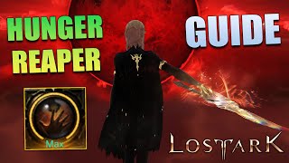 My Complete Beginners Guide to the HUNGER Reaper  Lost Ark [upl. by Bram]