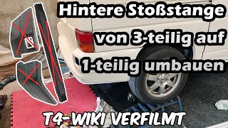 Hintere VW T4 Stoßstange umrüsten von 3teilig auf 1teilig  T4Wiki Verfilmt [upl. by Eyatnod]