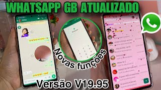 SAIU🔥WHATSAPP GB ATUALIZADO 2024 mostrei todas funções incríveis [upl. by Chiquita637]