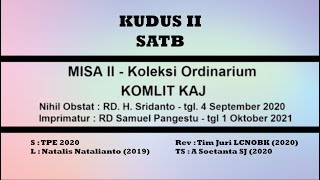 Koleksi Ordinarium Misa II  Kudus  SATB [upl. by Sonitnatsnok177]