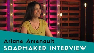 Soapmaker Interview with Ariane Arsenault [upl. by Handbook]