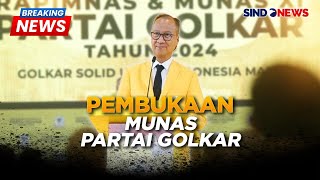 BREAKING NEWS Pembukaan Munas Partai Golkar  Senin 20 Agustus 2024 [upl. by Boyes]