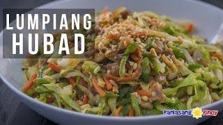 How to Cook Lumpiang Hubad [upl. by Linnell]