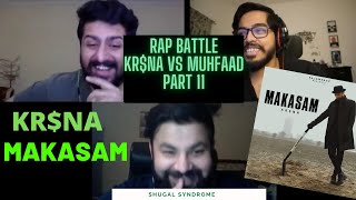 KRNA  MAKASAM  Pakistani Reaction  Shugal Syndrome [upl. by Yerd]