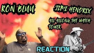 Jimi Hendrix  All Along The Watch Tower REACTION [upl. by Isidore]