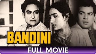 Bandini  Hindi Full Movie  Ashok Kumar Nutan Dharmendra [upl. by Pentheam]