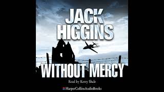 Without Mercy Audiobook by Jack Higgins [upl. by Esiahc]