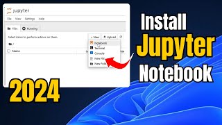 How to Install JUPYTER NOTEBOOK in Windows 11 2024 Easy [upl. by Hedwig]