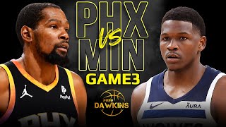 Minnesota Timberwolves vs Phoenix Suns Game 3 Full Highlights 2024 WCR1 FreeDawkins [upl. by Yasu]