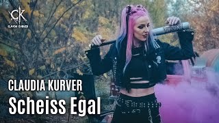 Claudia Kurver  Scheiss Egal Offizielles Musikvideo [upl. by Dino]