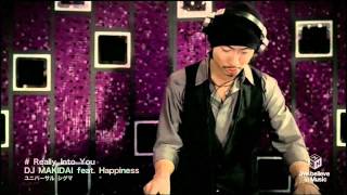 DJ MAKIDAI feat Happiness Really Into You [upl. by Aztilem510]