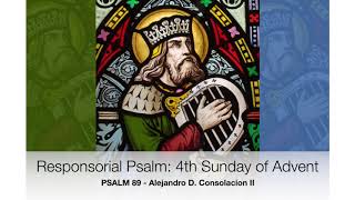 Responsorial Psalm 4th Sunday of Advent B quotPSALM 89quot  with vocals [upl. by Arramas800]