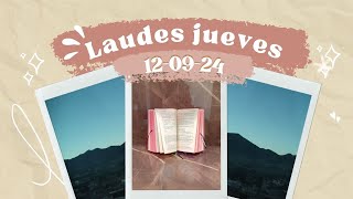 LAUDES HOY JUEVES 12 DE SEPTIEMBRE 2024 [upl. by Yblehs]