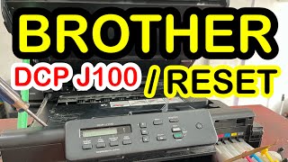 How to RESET Brother Dcp J100 inkbox full [upl. by Welsh811]