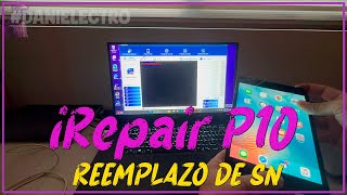 IREPAIR SOLUCION ICLOUD VIEJO IOS  REEMPLAZO SN DE IPAD  P10 [upl. by Nyad]