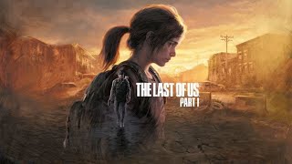 The Last of Us Part I magyar végigjátszás 8  SOK KALAND  Grounded Diff [upl. by Imij]