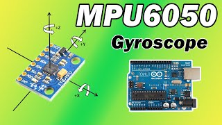 How to use MPU6050 Accelerometer and Gyroscope with Arduino MPU6050  GY521 [upl. by Lorac]