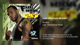 Flo Rida  Low Alternate Radio Version [upl. by Nilved]