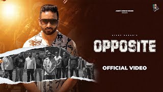 OPPOSITE  Offical Video  Aishy Sarao  Latest Punjabi Song 2024  New Punjabi Song 2024 [upl. by Rosmarin]