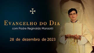 EVANGELHO DO DIA  28122023  Mt 2 13 18 PadreManzottiOficial [upl. by Nylac934]