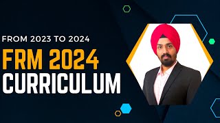 FRM 2024 Curriculum  FRM Syllabus Changes From 2023 To 2024 [upl. by Etselec252]