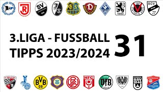 FussballTipps 3Liga  31Spieltag  Saison 20232024 [upl. by Ayocal]