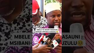 MBELE YA WAZIRI MASAUNI MSIBANIAMTAKA AJIUZULU🥺 chadema msibani globaltv viralvideo mbowe [upl. by Hogen960]