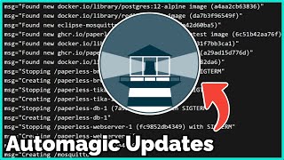 Watchtower  Update Docker Containers Automatically [upl. by Collum]