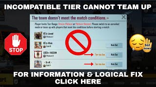 Incompatible Tier cannot team up PUBG Mobile [upl. by Eolanda]