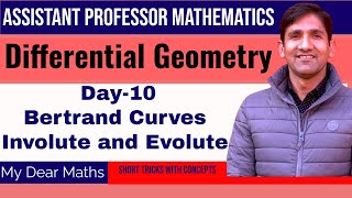 Lecture10  Bertrand Curves and Properties  Involute and Evolute [upl. by Prentiss]