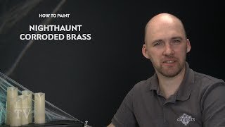 WHTV Tip of the Day Nighthaunt Corroded Brass [upl. by Robenia]