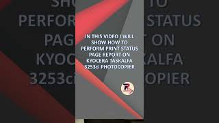 Kyocera TaskAlfa 3253ci  Perform Print Status Page Report kyocerataskalfa3253ci guide [upl. by Nauwaj]