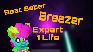 Roozle Playz  Beat Saber  Breezer [upl. by Malissa]