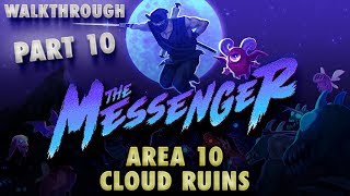 The Messenger Cloud Ruins Gameplay amp Sky Serpent Boss Fight  100 Walkthrough Part 10 [upl. by Aisayt]