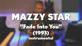 Mazzy Star quotFade Into Youquot 1993 acoustic instrumental [upl. by Farra]