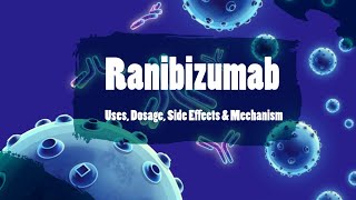 Ranibizumab  Uses Dosage Side Effects and Mechanism  Lucentis [upl. by Eeresed]