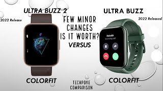 Colorfit Ultra 2 Buzz vs Colorfit ultra buzz • full comparison  should you upgrade 🤔 techpoke [upl. by Gokey240]