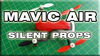 Mavic Air Silent Propellers [upl. by Sharp]