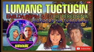 Lumang kanta Nonstop with Imelda Papin and Eddie Peregrina 🎧🎧🎧 [upl. by Jehoash]