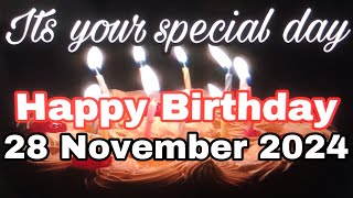 15 November 2024 Birthday Wishing VideoBirthday VideoBirthday Song [upl. by Keeley]