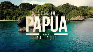 SOLO IN PAPUA  TRAILER [upl. by Nyved309]