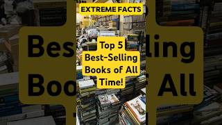 Top 5 BestSelling Books of All Time books bestseller mustreadbook famousbooks reading shorts [upl. by Haodnanehs324]