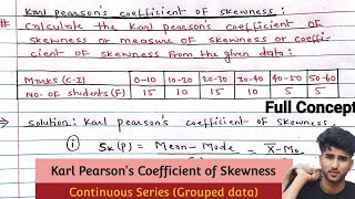 Karl Pearsons Coefficient of Skewness for Continuous Series Grouped data  Business Statistics [upl. by Dehsar]