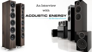 An Interview with Acoustic Energy [upl. by Nemzzaj]